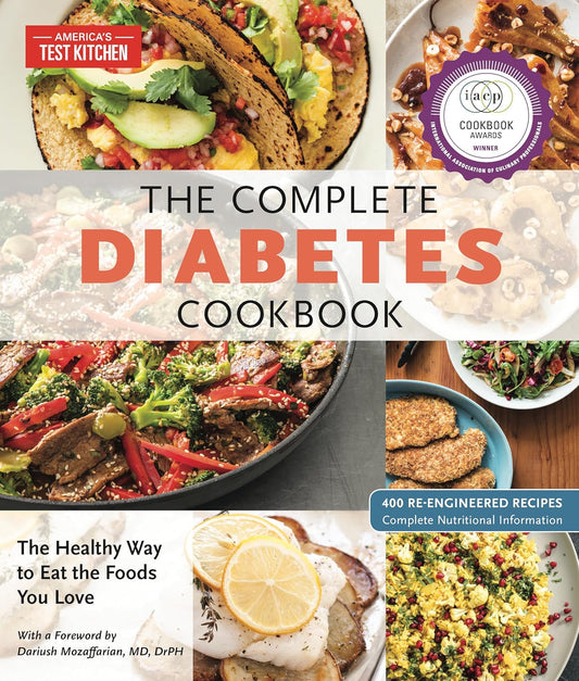 The Complete Diabetes Cookbook: The Healthy Way to Eat the Foods You Love