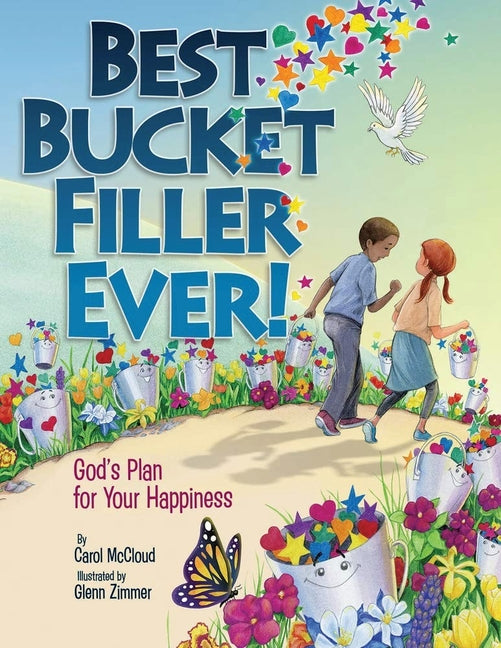 Best Bucket Filler Ever