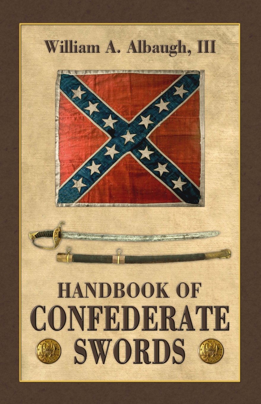 Handbook of Confederate Swords