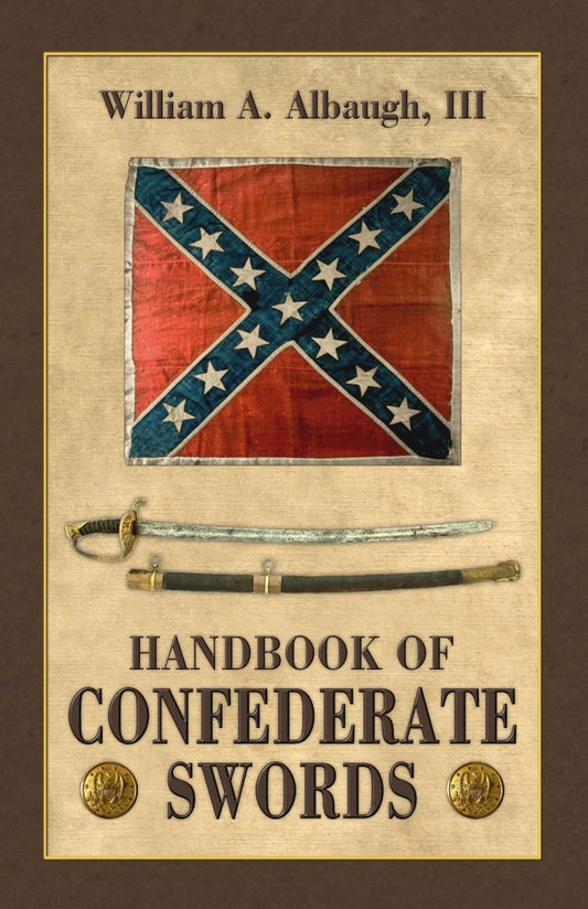 Handbook of Confederate Swords