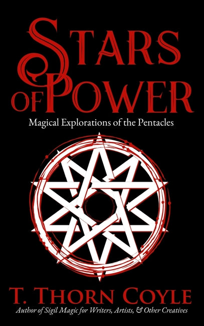 Stars of Power: Magical Explorations of the Pentacles