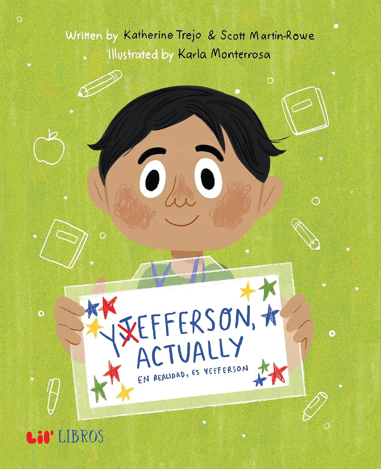 Yefferson, Actually / En Realidad, Es Yefferson (Bilingual: English/Spanish)