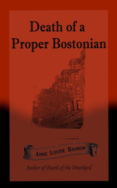 Death of a Proper Bostonian
