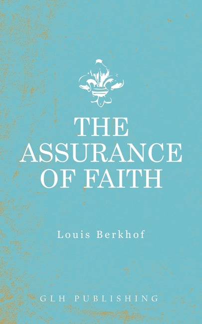 The Assurance of Faith