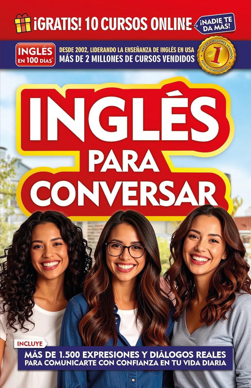 Ingles En 100 Dias - Ingles Para Conversar / English in 100 Days: Conversational English