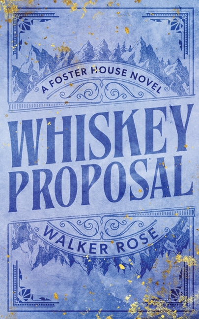 Whiskey Proposal