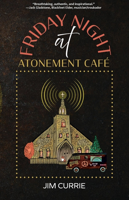 Friday Night at Atonement Cafe