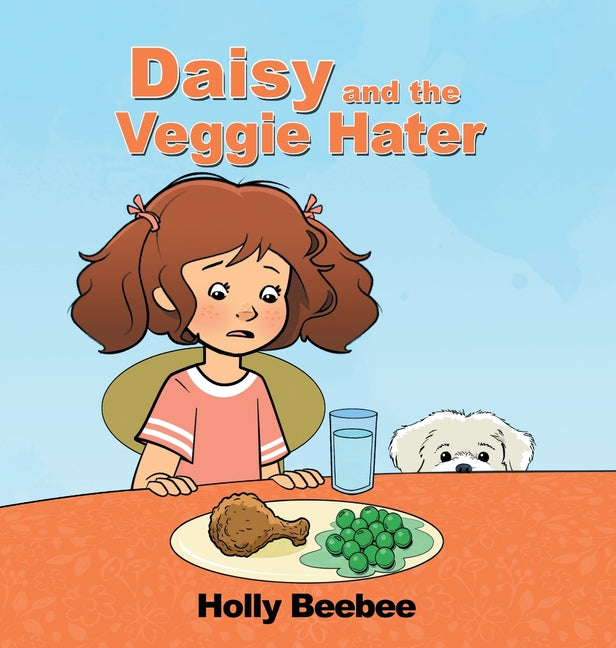 Daisy and the Veggie Hater