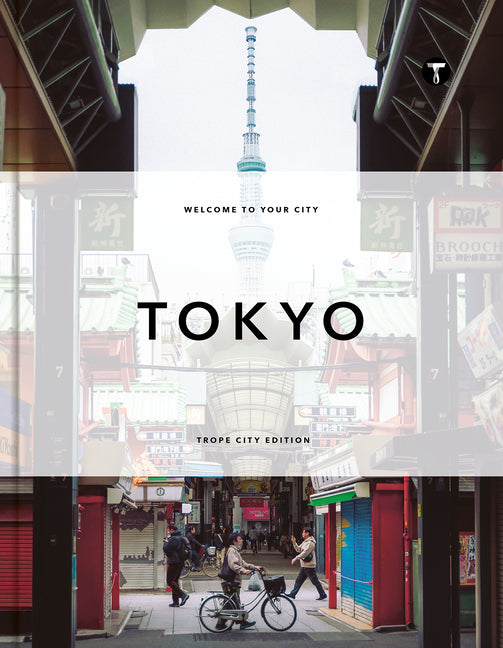 Trope Tokyo (Revised and Expanded Edition) (Revised)