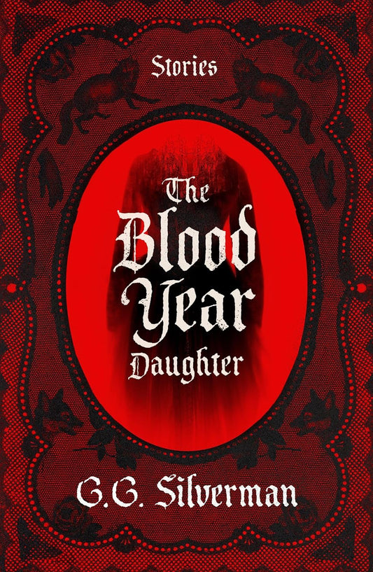 The Blood Year Daughter