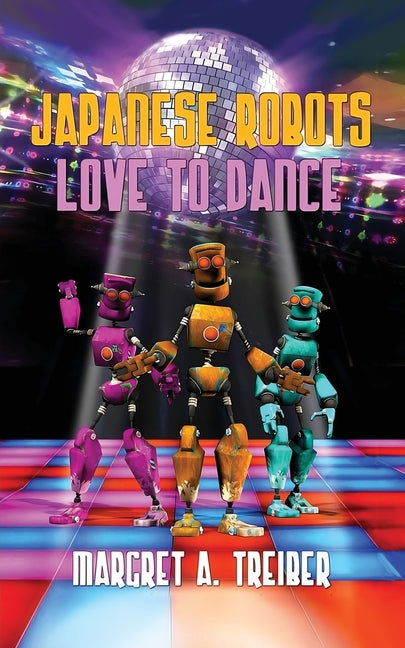 Japanese Robots Love to Dance
