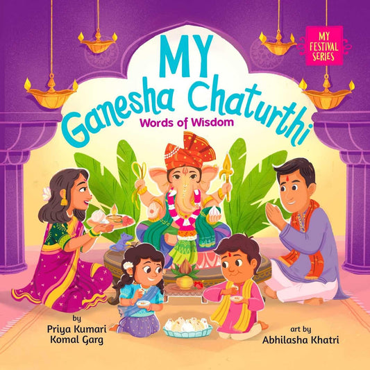 My Ganesha Chaturthi: Words of Wisdom