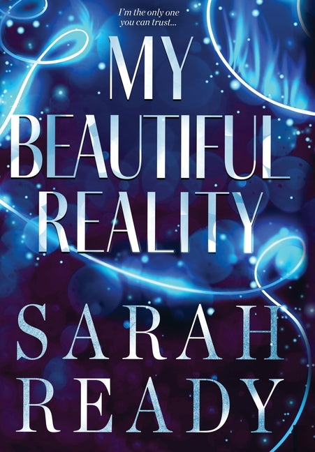 My Beautiful Reality