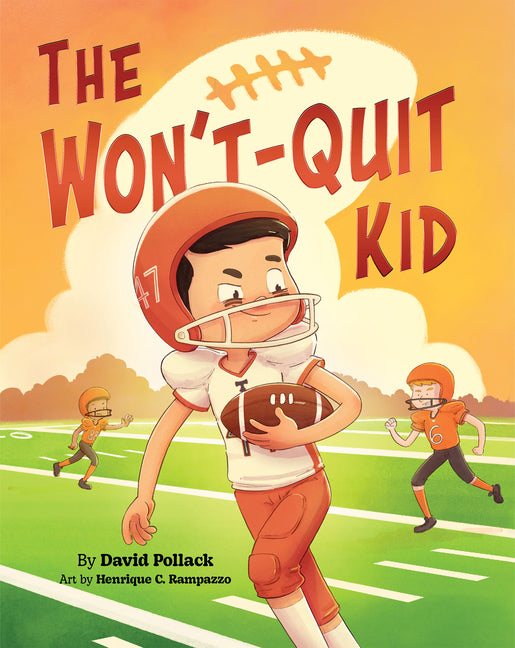 The Won't-Quit Kid