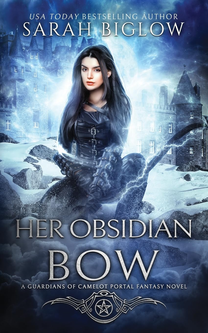 Her Obsidian Bow: A Fae-Filled Portal Fantasy Novel