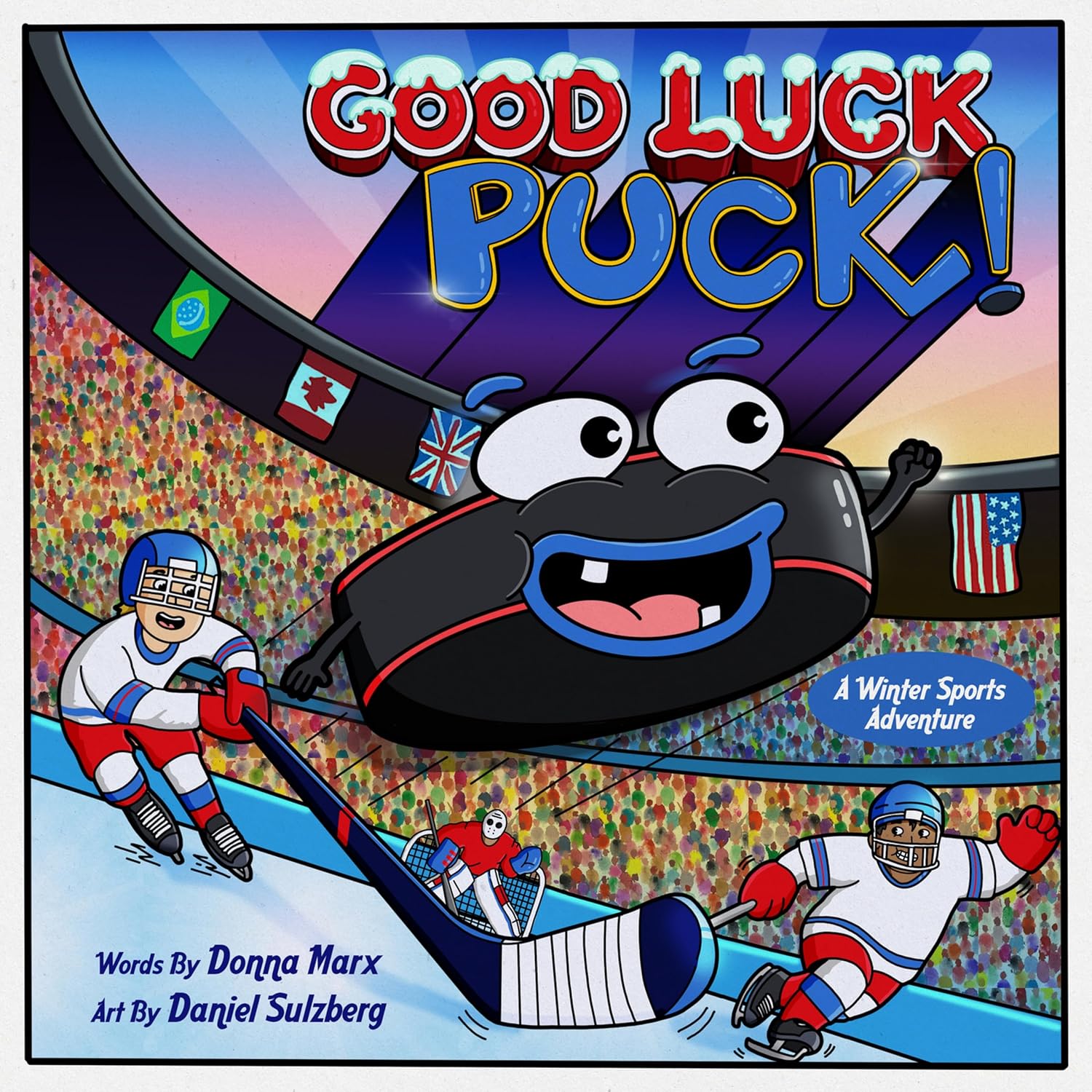 Good Luck, Puck!: A Winter Sports Adventure