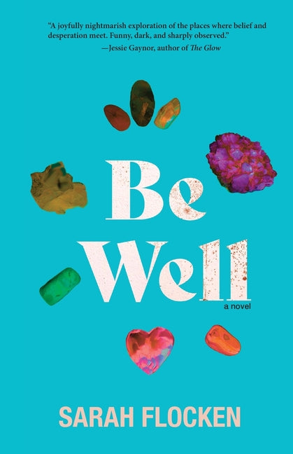 Be Well
