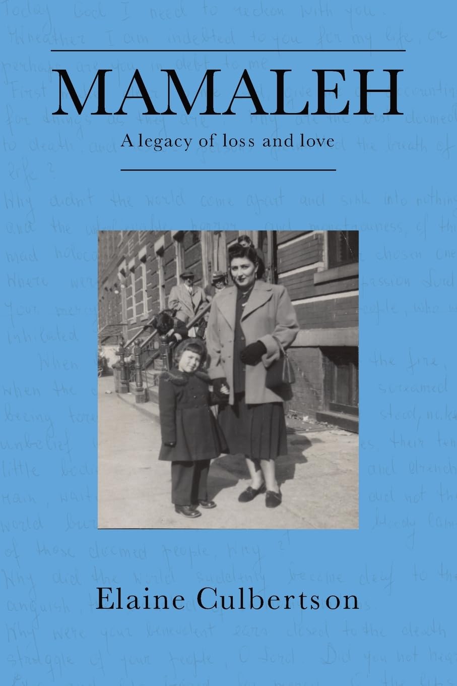 Mamaleh: A Legacy of Loss and Love