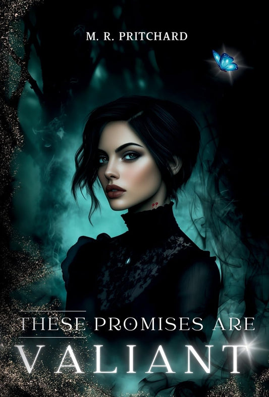 These Promises are Valiant