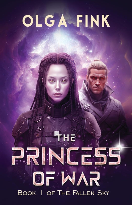 The Princess of War: Book I of The Fallen Sky