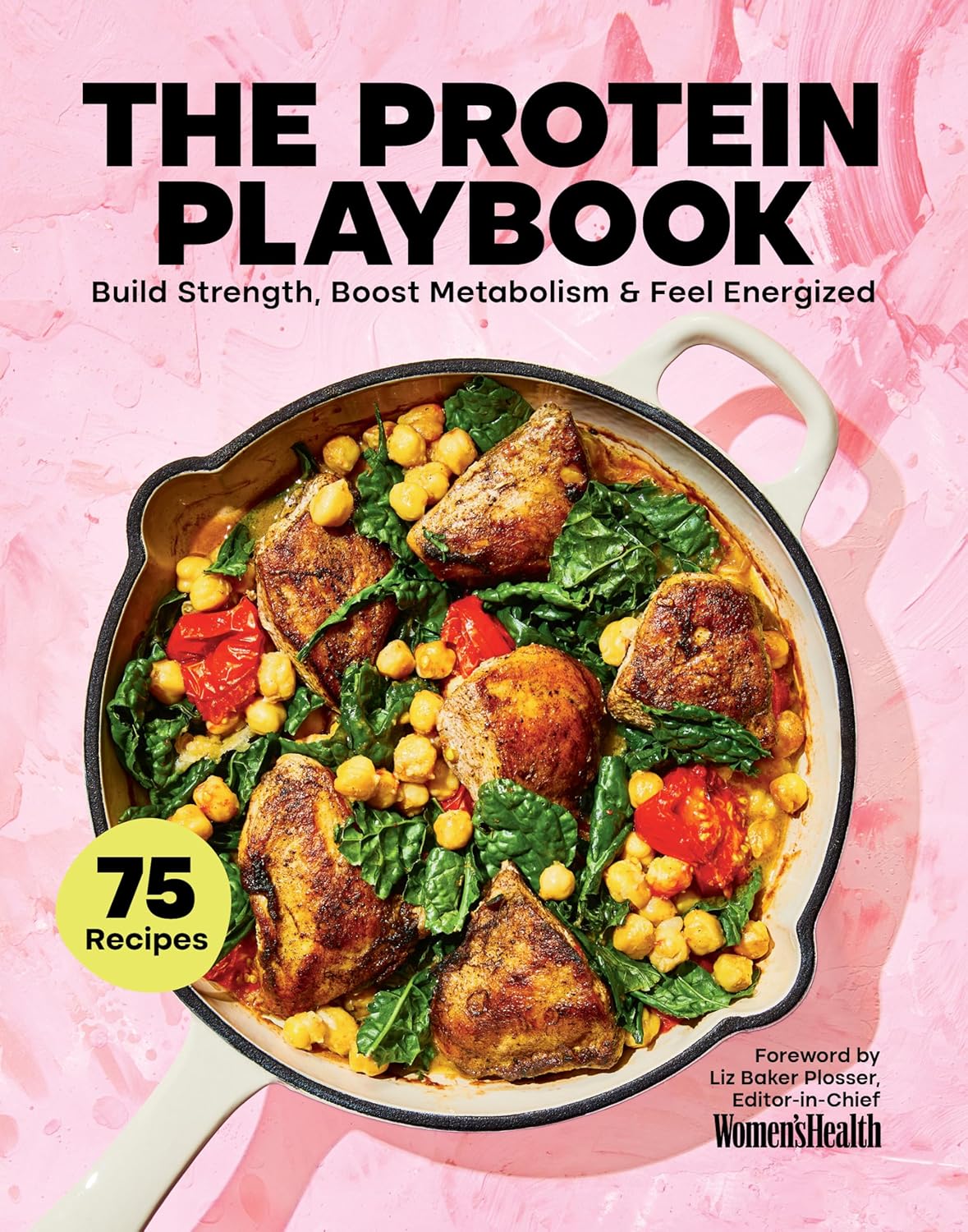 Protein Playbook: Build Strength, Boost Metabolism, and Feel Energized