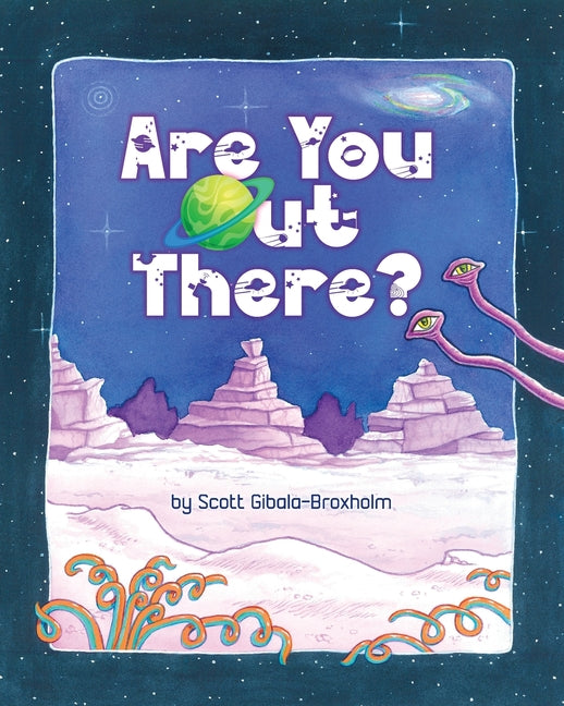 Are You Out There?