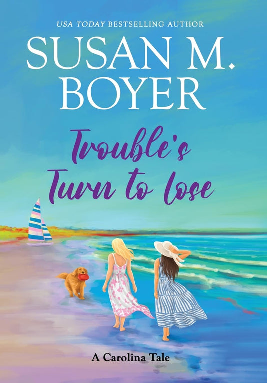 Trouble's Turn to Lose: A Carolina Tale