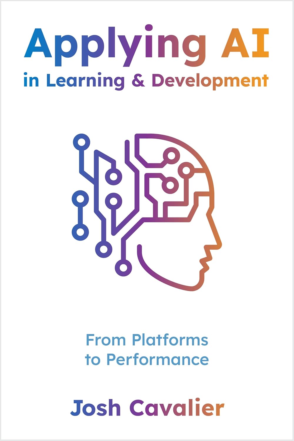 Applying AI in Learning and Development: From Platforms to Performance