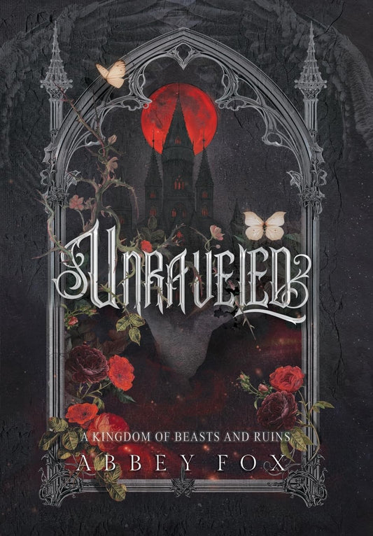 Unraveled: A Gothic Fantasy Romance