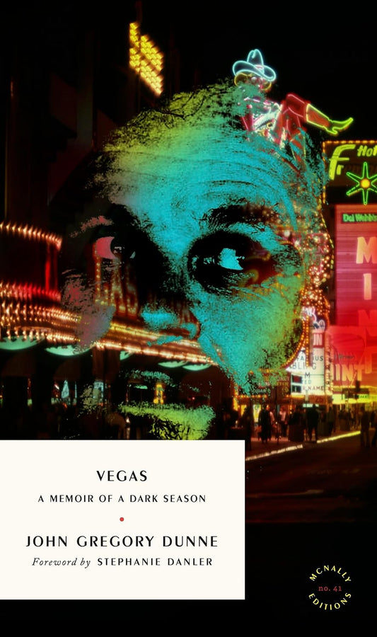 Vegas A Memoir of a Dark Season