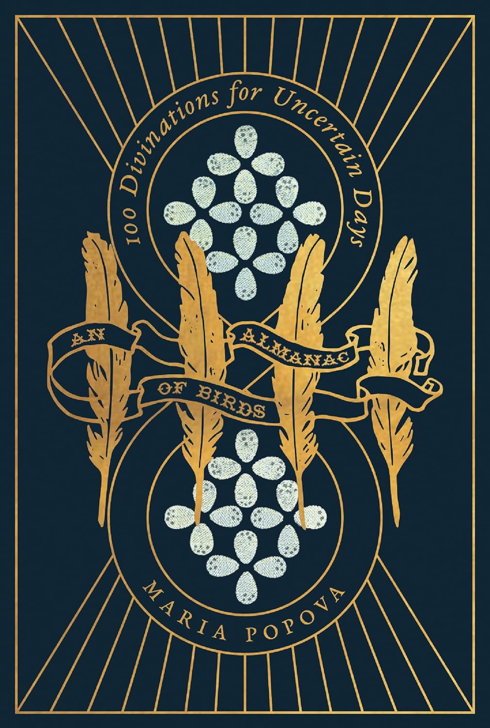 Almanac of Birds: 100 Divinations for Uncertain Days