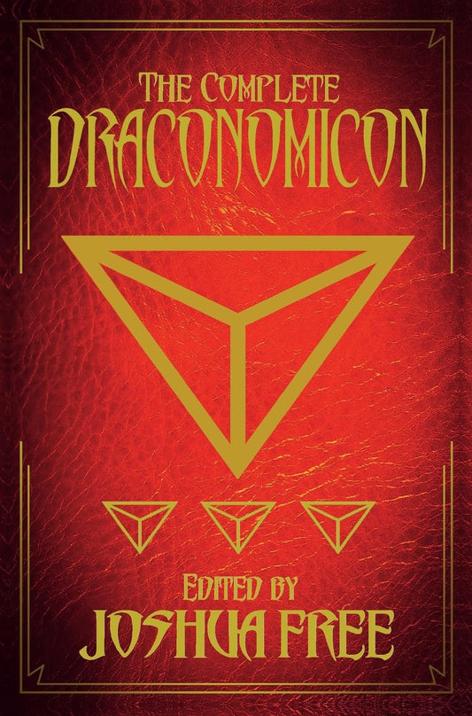 The Complete Draconomicon (30th Anniversary Deluxe Edition): Book of Ancient Dragon Magick and Treasury of Druid Lore (Anniversary Deluxe Grimoire)