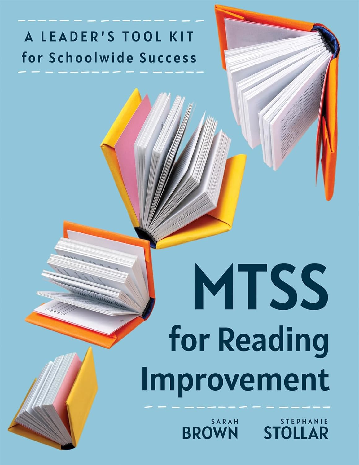 Mtss for Reading Improvement: A Leader's Tool Kit for Schoolwide Success (Reading Science in Action: An Mtss Tool Kit) (Literacy)