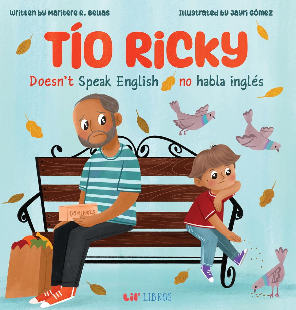 Tio Ricky Doesn't Speak English / Tio Ricky No Habla Ingles (Bilingual: English/Spanish): A Bilingual English-Spanish Picture Book