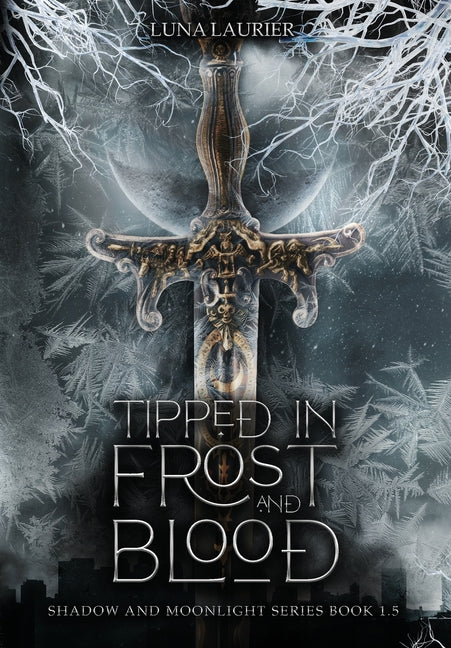 Tipped in Frost and Blood: New Adult Paranormal Fantasy Romance (2026)