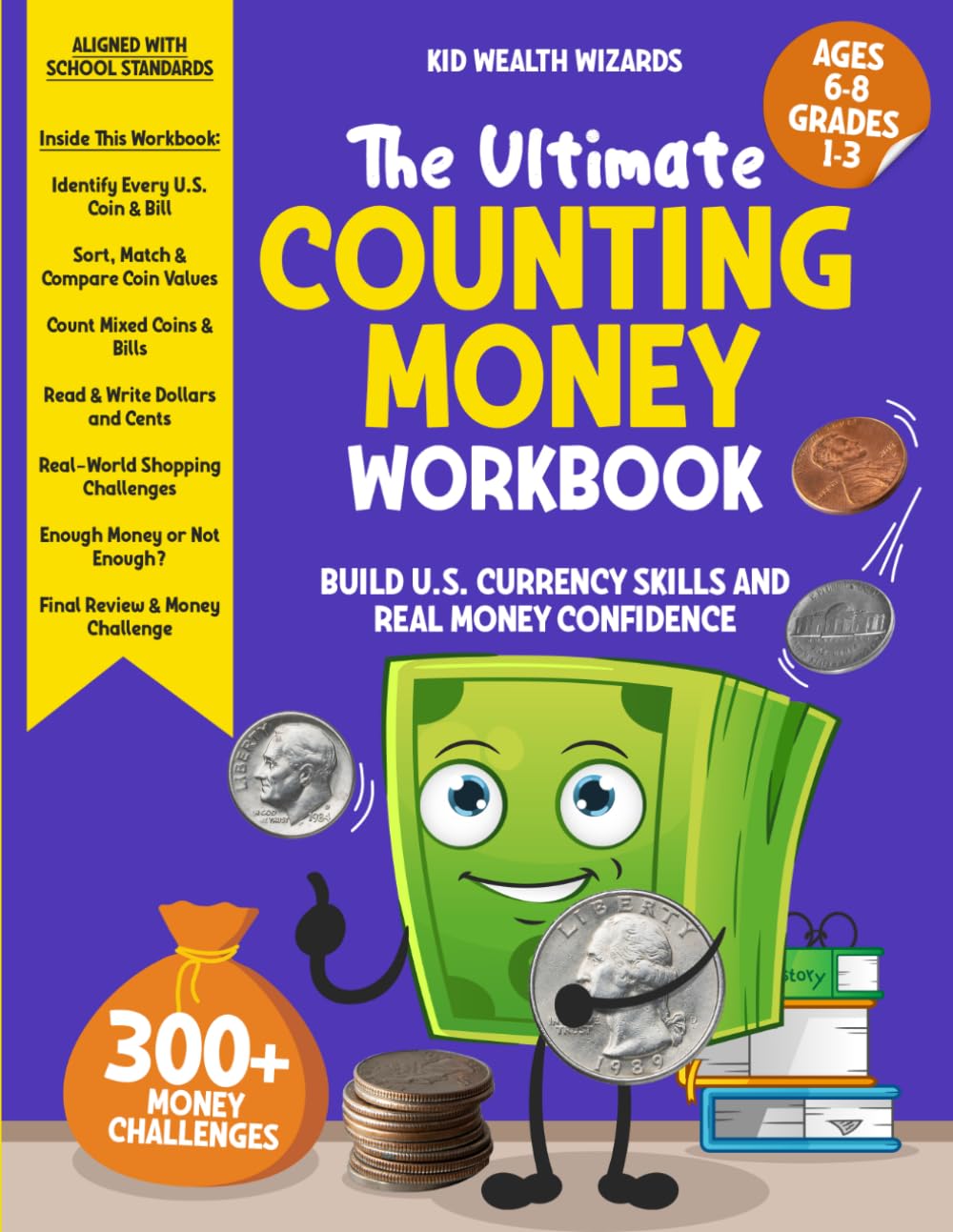 The Ultimate Money Counting Workbook: Build U.S. Currency Skills and Real Money Confidence