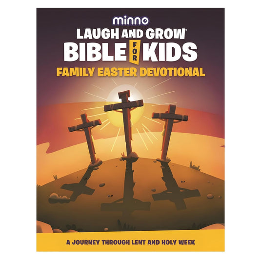 Laugh and Grow Bible for Kids Family Easter Devotional: A Journey Through Lent and Holy Week