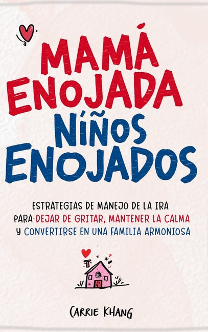 Mama Enojada Ninos Enojados
