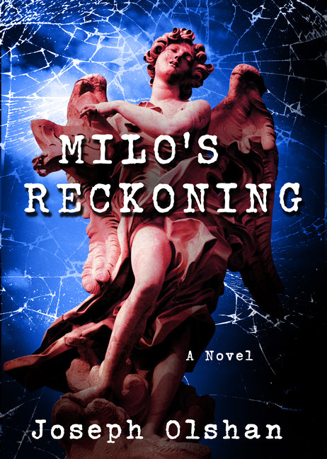 Milo's Reckoning
