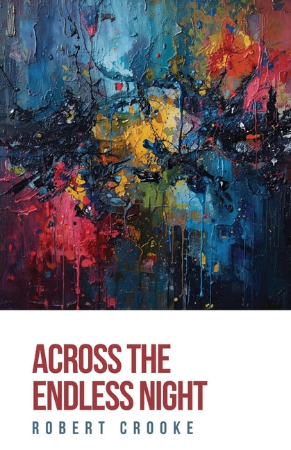 Across the Endless Night