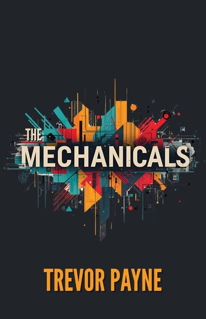 The Mechanicals