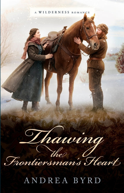 Thawing the Frontiersman's Heart