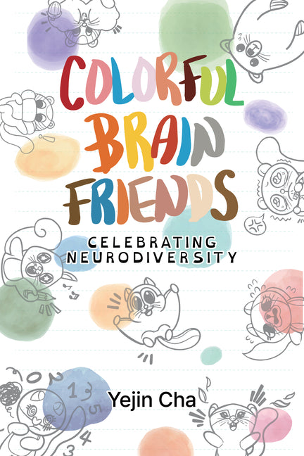 Colorful Brain Friends: Celebrating Neurodiversity