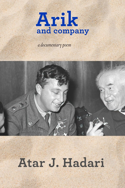 Arik and Company: A Documentary Poem