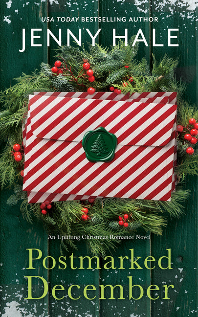 Postmarked December: An Uplifting Christmas Romance Novel