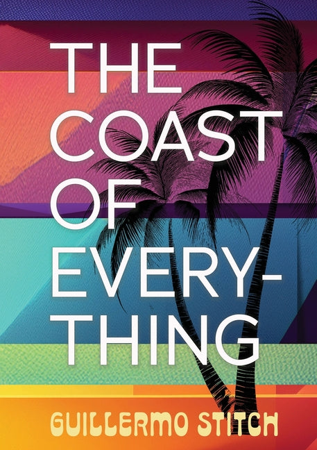 The Coast of Everything