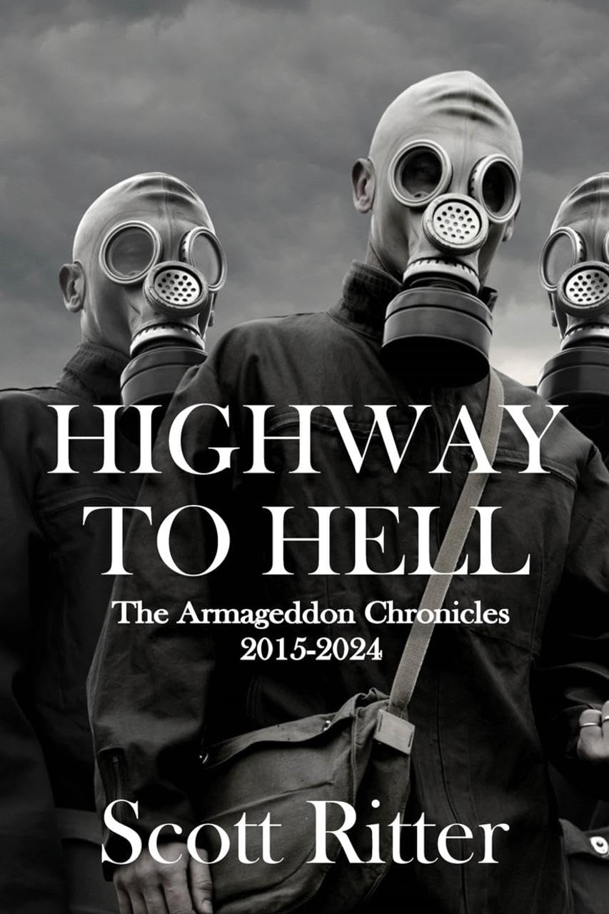 Highway to Hell The Armageddon Chronicles, 2015-2024