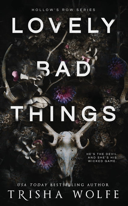 Lovely Bad Things