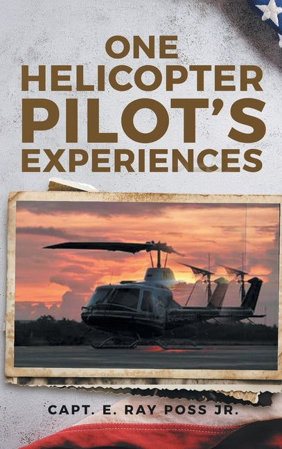 One Helicopter Pilot's Experiences