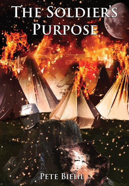 The Soldier's Purpose